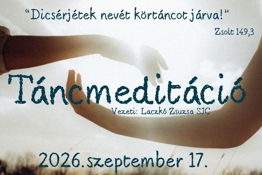 Táncmeditáció - mint imaforma